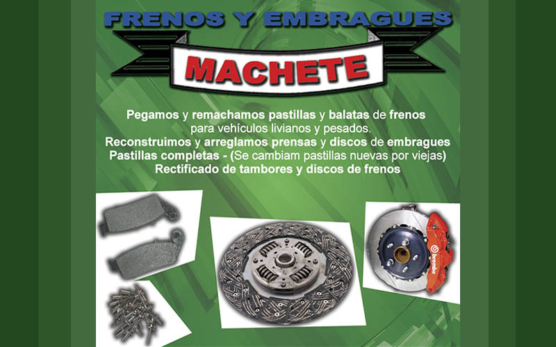 FRENOS Y EMBRAGUES MACHETE