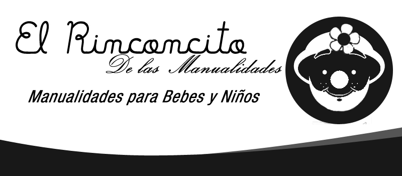 EL RINCONCITO DE LAS MANUALIDADES PARA BEBES Y NIÑ